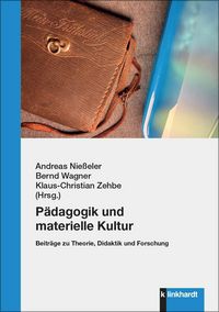 Produktbild: P&auml;dagogik und materielle Kultur