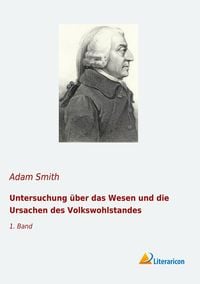 Produktbild: Untersuchung &uuml;ber das Wesen und die Ursachen des Volkswohlstandes