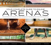 Produktbild: Your Complete Guide to Equine Arenas