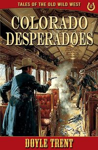 Produktbild: Colorado Desperadoes