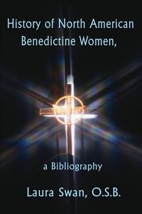 Produktbild: History of North American Benedictine Women,