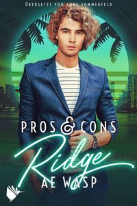 Bild vom Artikel Pros & Cons: Ridge vom Autor A.E. Wasp