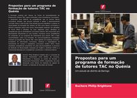 Produktbild: Propostas para um programa de forma&ccedil;&atilde;o de tutores TAC no Qu&eacute;nia