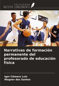 Produktbild: Narrativas de formaci&oacute;n permanente del profesorado de educaci&oacute;n f&iacute;sica
