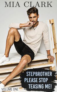 Produktbild: Stepbrother, Please Stop Teasing Me! (Volume One)