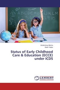 Produktbild: Status of Early Childhood Care & Education (ECCE) under ICDS
