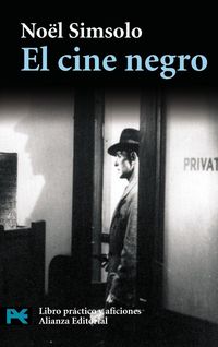 Produktbild: El cine negro : pesadillas verdaderas y falsas