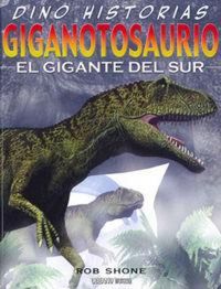 Produktbild: Giganotosaurio. El Gigante del Sur