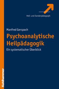 Produktbild: Psychoanalytische Heilp&auml;dagogik