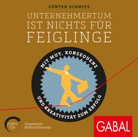 Produktbild: Unternehmertum ist nichts f&uuml;r Feiglinge