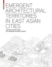 Produktbild: Emergent Architectural Territories in East Asian Cities