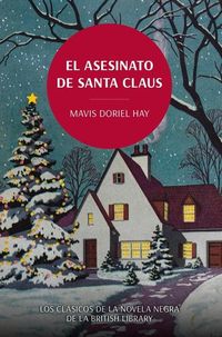 Bild vom Artikel El Asesinato de Santa Claus vom Autor Mavis Doriel Hay