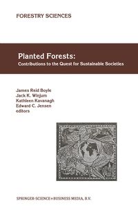 Produktbild: Planted Forests: Contributions to the Quest for Sustainable Societies