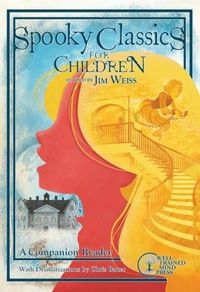 Produktbild: Spooky Classics for Children - A Companion Reader with Dramatizations