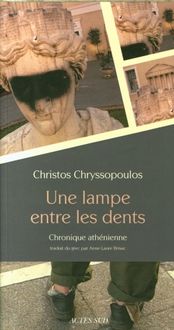Produktbild: Une lampe entre les dents : chronique ath&eacute;nienne