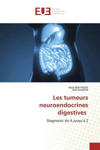 Produktbild: Les tumeurs neuroendocrines digestives