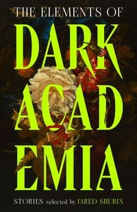Produktbild: The Elements of Dark Academia