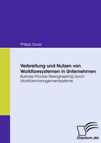 Produktbild: Verbreitung und Nutzen von Workflowsystemen in Unternehmen