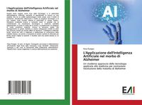 Produktbild: L'Applicazione dell'Intelligenza Artificiale nel morbo di Alzheimer