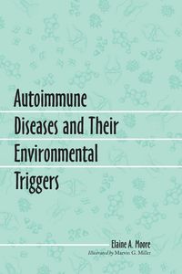 Produktbild: Autoimmune Diseases and Their Environmental Triggers