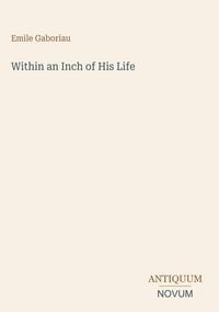 Produktbild: Within an Inch of His Life