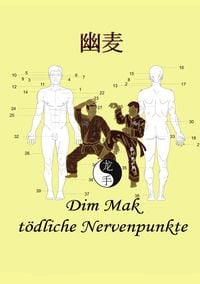 Produktbild: Dim Mak t&ouml;dliche Nervenpunkte