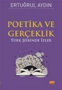 Produktbild: Poetika - Gerceklik;T&uuml;rk Siirinde Izler