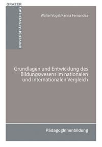 Produktbild: Grundlagen und Entwicklung des Bildungswesens im nationalen und internationalen Vergleich