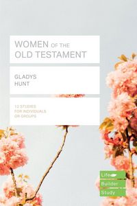 Produktbild: Women of the Old Testament (Lifebuilder Study Guides)
