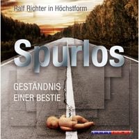 Produktbild: Spurlos - Geständnis einer Bestie (Ungekürzt)