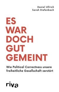 Produktbild: Es war doch gut gemeint