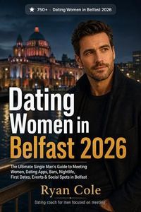 Produktbild: Dating Women in Belfast 2026
