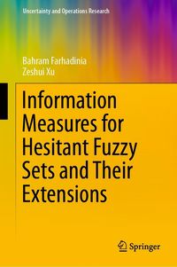 Produktbild: Information Measures for Hesitant Fuzzy Sets and Their Extensions