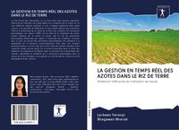 Produktbild: La Gestion En Temps R&eacute;el des Azotes Dans Le Riz De Terre