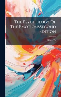 Produktbild: The Psychology Of The EmotionsSecond Edition