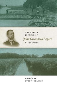 Produktbild: The Darien Journal of John Girardeau Legare, Ricegrower