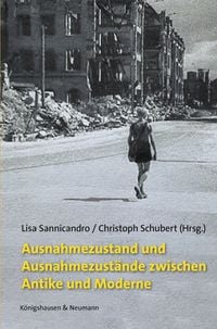 Produktbild: Ausnahmezustand und Ausnahmezust&auml;nde zwischen Antike und Moderne