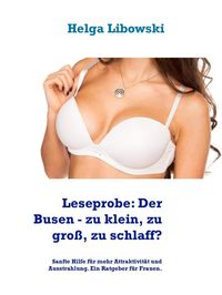 Produktbild: Leseprobe: Der Busen - zu klein, zu gro&szlig;, zu schlaff?