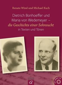 Produktbild: Wind, R: Dietrich Bonhoeffer und Maria von Wedemeyer