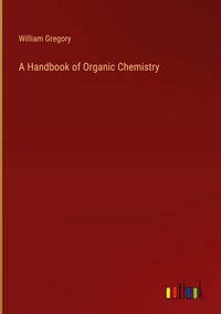Produktbild: A Handbook of Organic Chemistry