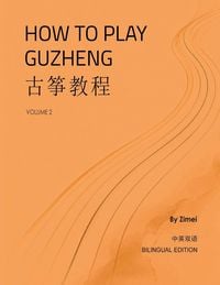 Produktbild: How To Play Guzheng - Vol.2