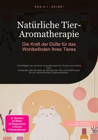 Produktbild: Nat&uuml;rliche Tier-Aromatherapie