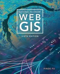 Produktbild: Getting to Know Web GIS