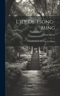 Produktbild: L'ile De Tsong-Ming