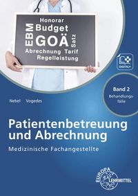 Bild vom Artikel Medizinische Fachangestellte Patientenbetreuung und Abrechnung vom Autor Susanne Nebel