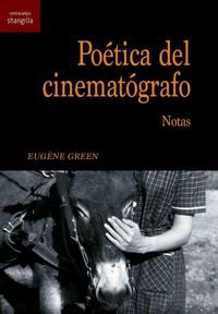 Produktbild: Po&eacute;tica del cinemat&oacute;grafo : notas