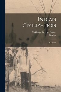 Produktbild: Indian Civilization: A Lecture