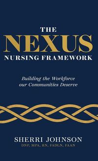 Produktbild: The NEXUS Nursing Framework
