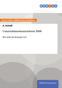 Produktbild: Unternehmensteuerreform 2008