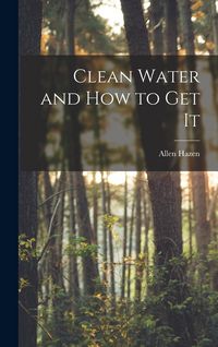 Produktbild: Clean Water and How to Get It